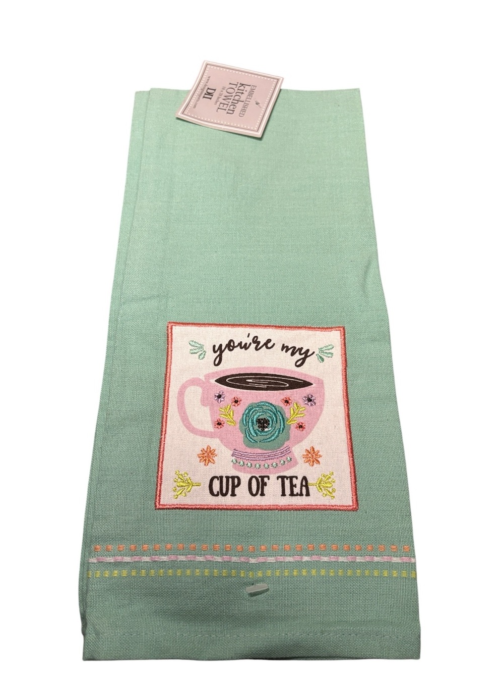 DII You're My Cup of Tea Floral Embroidered Kitchen Dish Towel 18x28 NWT